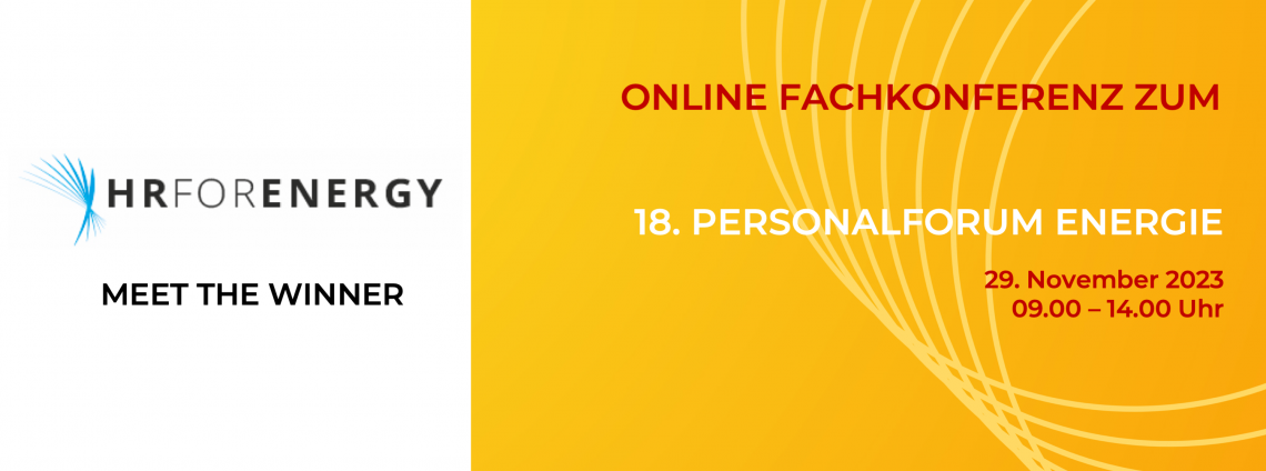 Online Fachkonferenz zum 18. Personalforum Energie & HR Energy Award 