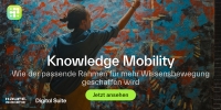 Wie Sie Wissen in Bewegung bringen – Webinar-Aufzeichnung und Whitepaper zu Knowledge Mobility
